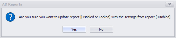 AD Reports Load Report Settings confirmation