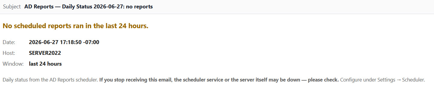 AD Reports daily scheduler status email